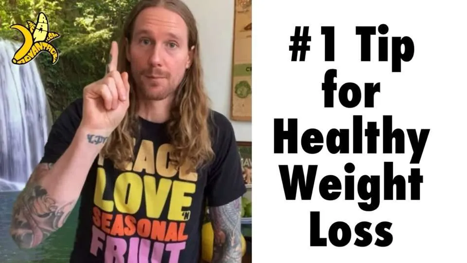 #1 Tip for Healthy Weight Loss