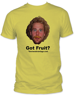 Got Fruit T shirt