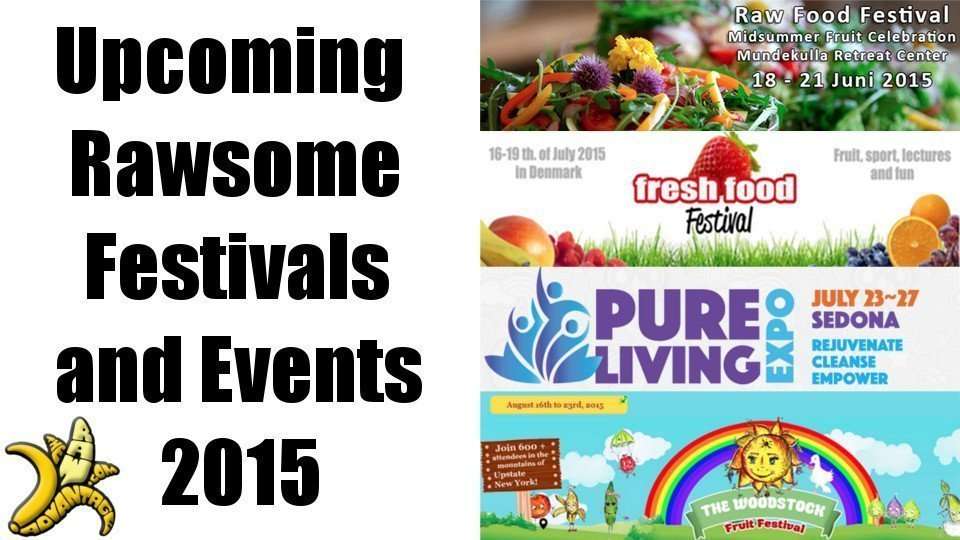 Upcoming Raw Food Festivals & Events