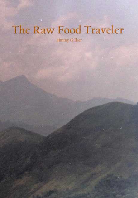 The Raw Food Traveler