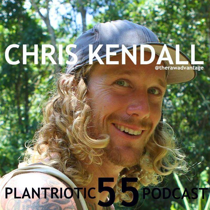 Chris Kendall Plantriotic Podcast