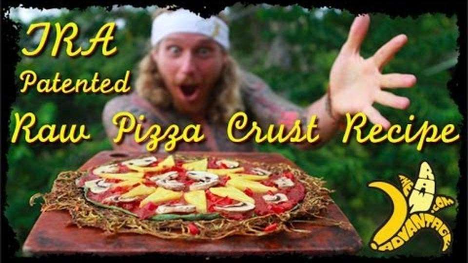 The Raw Advantage Patented Secret Best Raw Pizza Crust Recipe