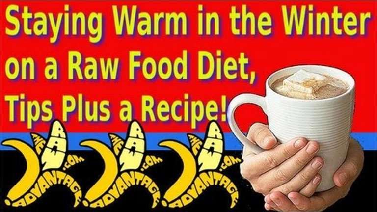 Staying Raw and Keeping Warm in the Winter, Plus a Recipe!