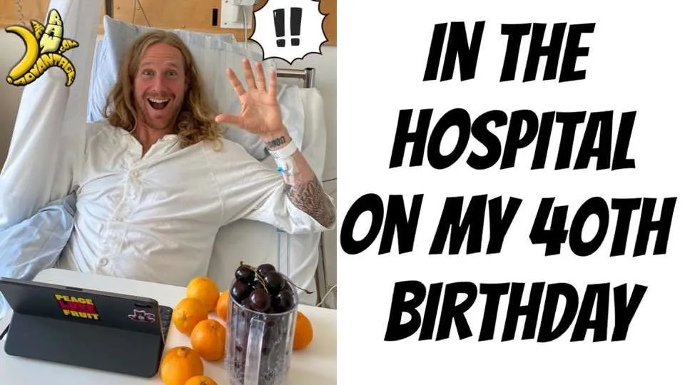 In the Hospital on my 40th Birthday
