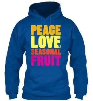 Peace Love n Seasonal Fruit Hoodie