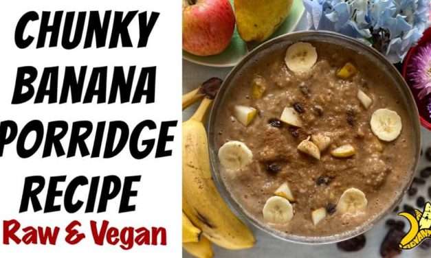 Chunky Banana Porridge Recipe