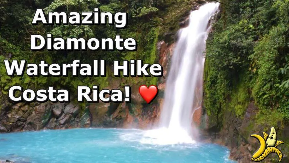 The Most Amazing Waterfall Hike Diamonte Costa Rica!
