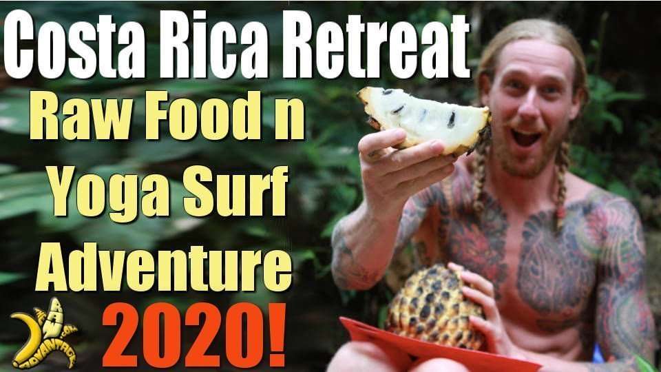 Raw Food and Yoga Surf Adventure Retreat Costa Rica 2020