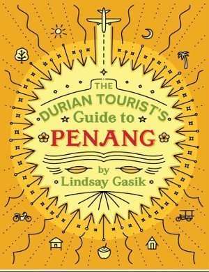 Durian Tourist Guide to Penang