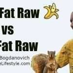 Low Fat Raw vs No Fat Raw with Jesse Bogdanovich of TheWholeLifestyle.com