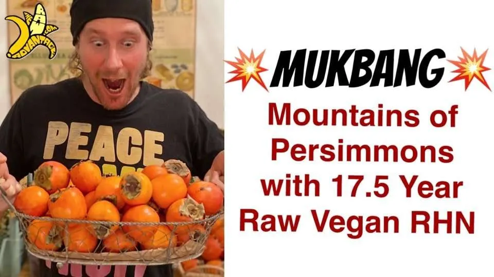 Persimmon MUKBANG – Mountains of Persimmons w 17.5 year Raw Vegan RHN