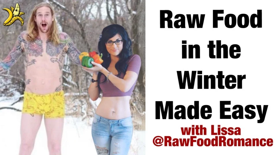 raw food in the winter made easy