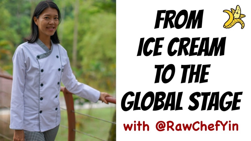 Raw Vegan Chef Journey: From the First Lasagna to the Global Stage with Raw Chef Yin