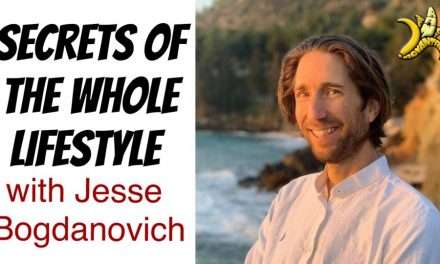 Secrets of The Whole Lifestyle with Jesse Bogdanovich