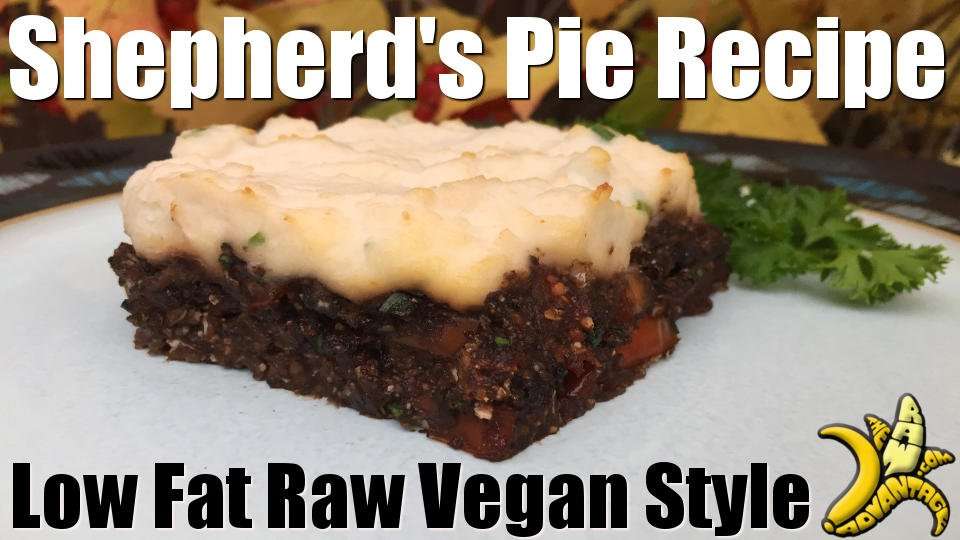 Shepherds pie recipe low fat raw vegan