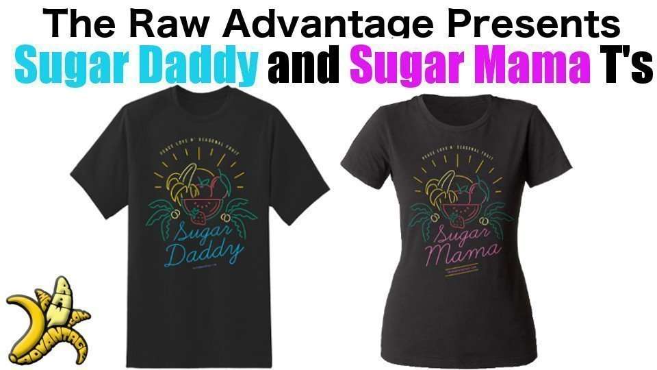 New “Sugar Daddy” and “Sugar Mama” t-shirts!