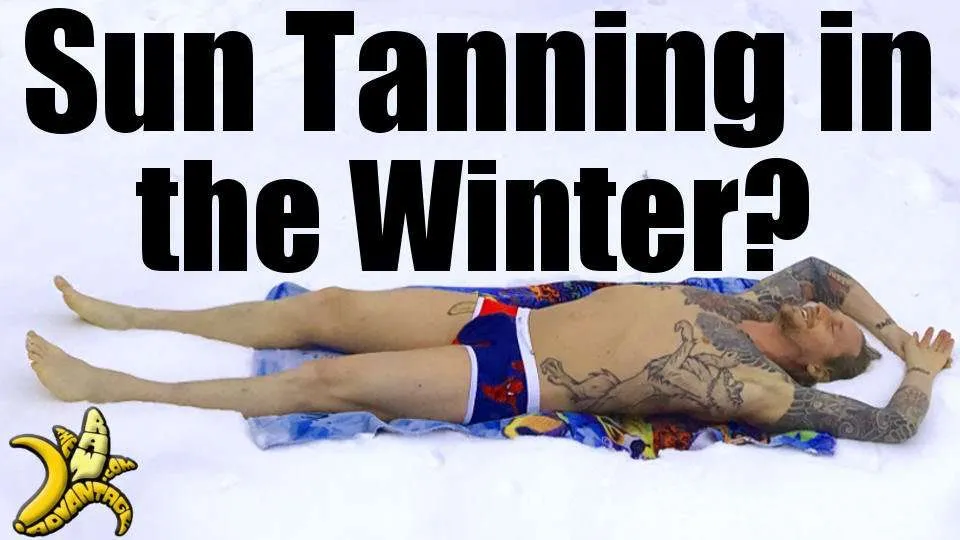 Sun Tanning in the Winter?