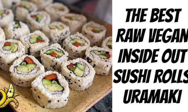 The Best Inside Out Sushi Roll Recipe | Raw Vegan Uramaki