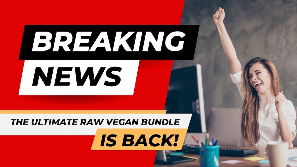 the ultimate raw vegan bundle is back