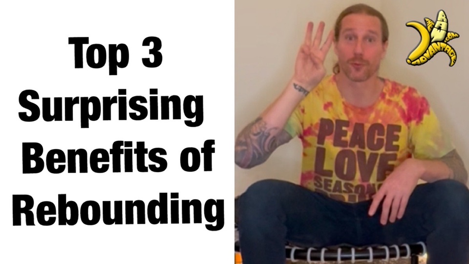 Top 3 Surprising Benefits of Rebounding