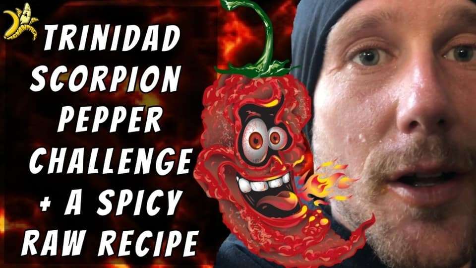 Trinidad Scorpion Pepper Challenge + Spicy Raw Recipe!