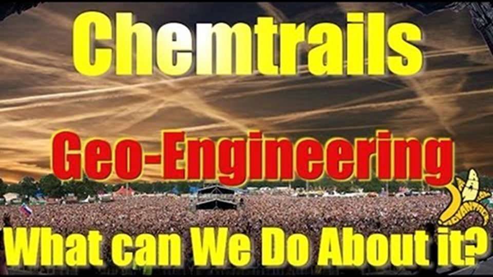 chemtrails geoengineering what can we do about it