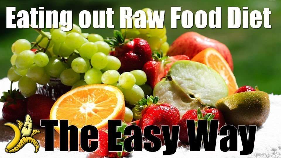 Eating out on A Raw Food Diet the Easy Way