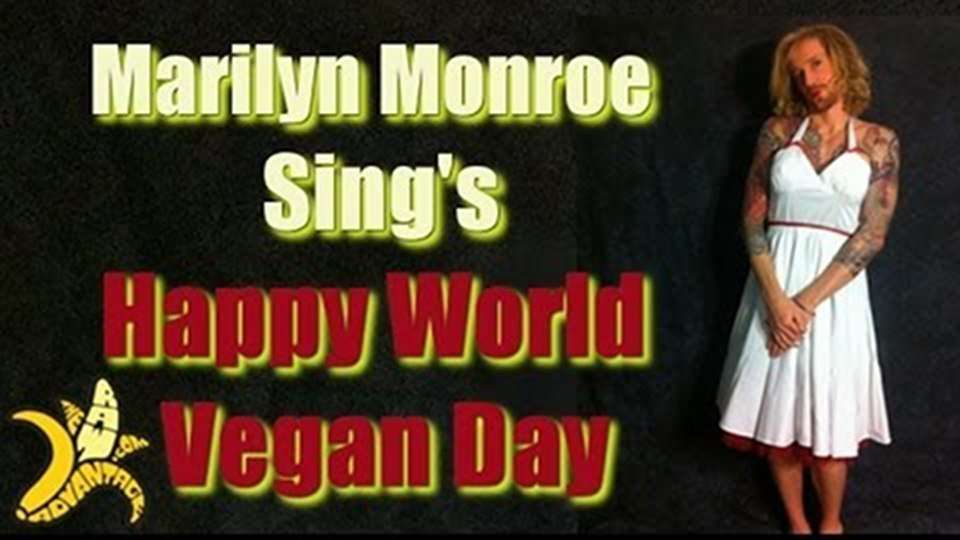 happy world vegan day marilyn monroe