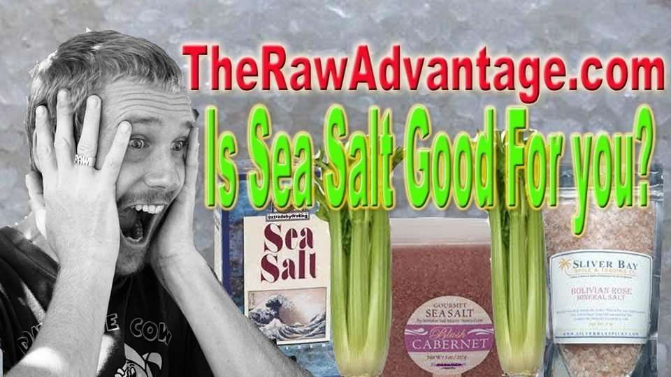 Sea Salt, Is it Good For You?