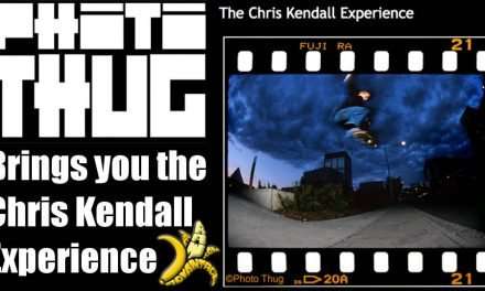 Photo Thug Brings you “The Chris Kendall Experience”