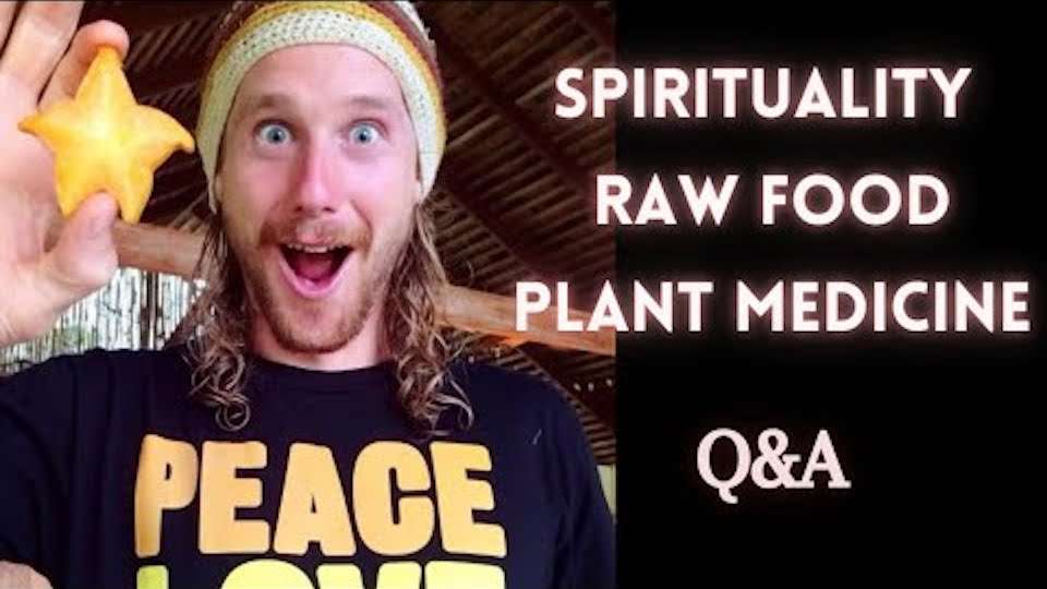 raw food plant medicine spirtuaility