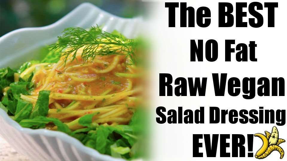 The Best NO Fat Raw Vegan Salad Dressing Ever!