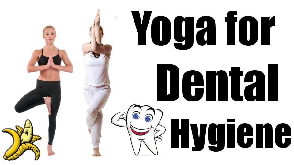 yoga-for-dental-hygiene-oral-hygiene